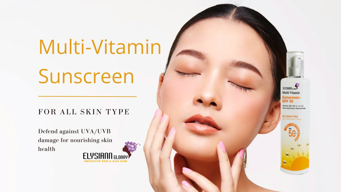 Multi-Vitamin Sunscreen